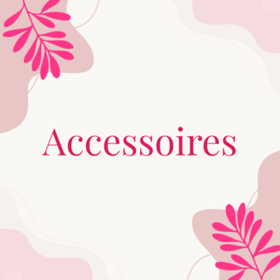 Accessoires